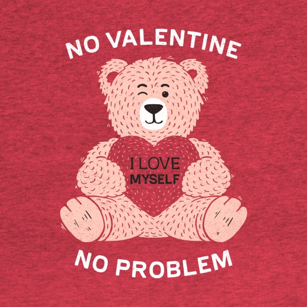 No valentine No problem by Tobe_Fonseca